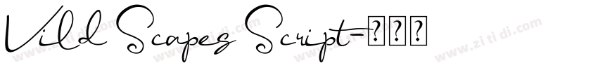 Vild Scapes Script字体转换